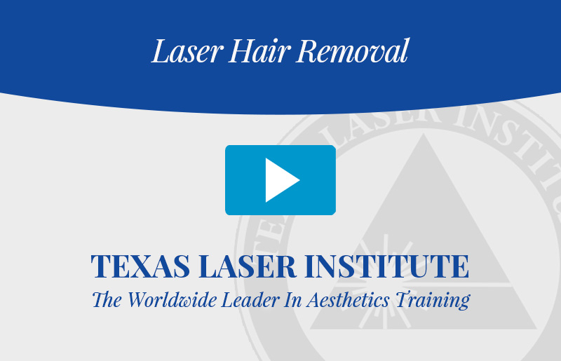 40 Hour Laser Hair Removal - Online with Hands-on Practicum
