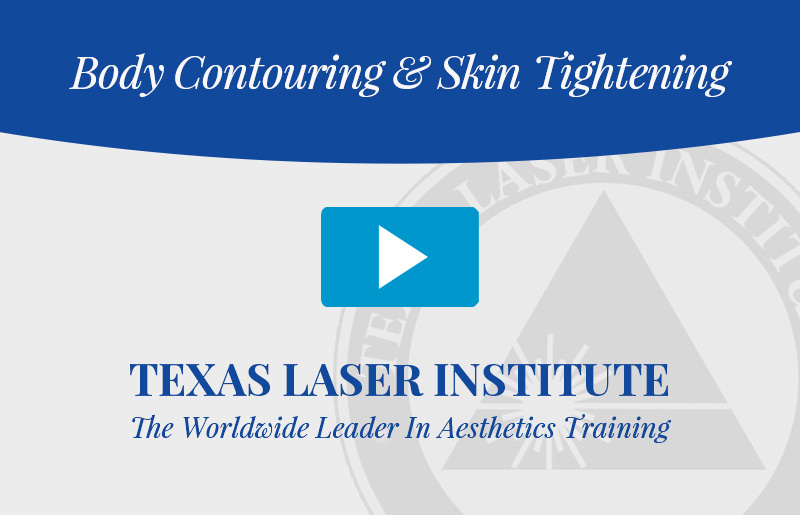 Body Contouring Skin Tightening Online with Hands on Practicum